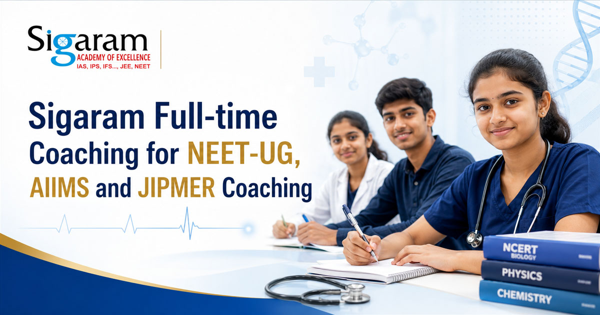 Sigaram Full-time Coaching — IIT-JEE (Main and Advanced)